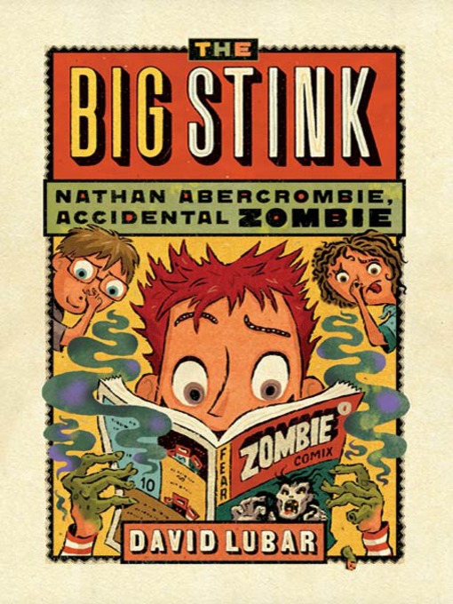 Title details for The Big Stink by David Lubar - Available